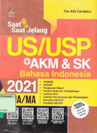 Saat-Saat Jelang US/USP AKM & SK Bahasa Indonesia 2021 SMA/MA