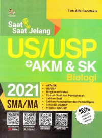 Saat-Saat Jelang US/USP AKM & SK Biologi 2021 SMA/MA