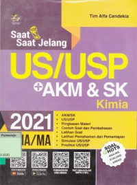 Saat-Saat Jelang US/USP AKM & SK Kimia 2021 SMA/MA