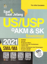 Saat-Saat Jelang US/USP AKM & SK Sosiologi 2021 SMA/MA