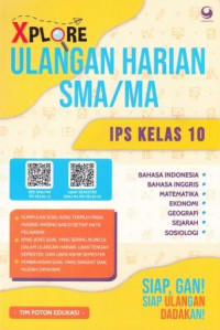 Xplore Ulangan Harian SMA/MA IPS Kelas 10