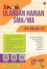 Image of Xplore Ulangan Harian SMA/MA IPS Kelas 12