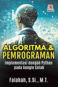 Image of Algoritma & Pemrograman : Implementasi dengan Python pada Google Colab