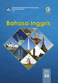 Bahasa Inggris untuk SMA/MA/SMK/MAK Kelas XII Kurikulum 2013 Edisi Revisi 2017