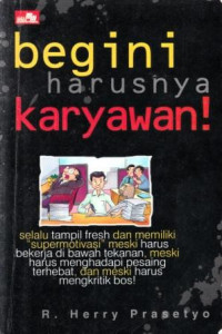 Image of Begini harusnya karyawan