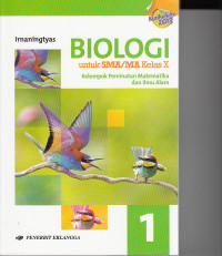 Image of Biologi Untuk SMA/MA Kelas X Kelompok Peminatan Matematika dan Ilmu Alam