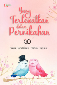 Image of Yang Terlewatkan dalam Pernikahan