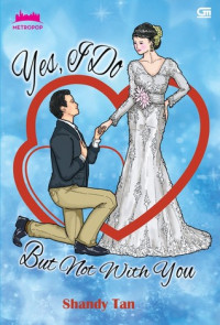 Image of Yes, I Do (But Not With You)