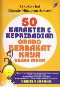 50 Karakter dan Kepribadian Orang Berbakat Kaya Sejak Muda