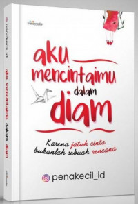 Aku Mencitaimu Dalam Diam