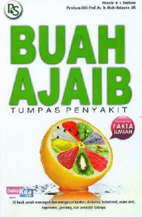 Buah Ajaib Tumpas Penyakit