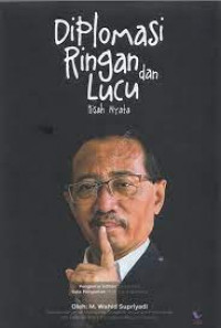 Image of Diplomasi Ringan dan Lucu, Kisah Nyata