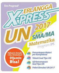 Image of Erlangga X-Press UN untuk SMA/MA 2017 Matematika Program IPS