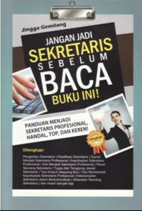 Image of Jangan Jadi Sekretaris Sebelum Baca Buku Ini !