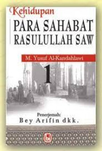 Image of Kehidupan Para Sahabat Rasulullah SAW