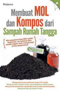 Image of Membuat Mikroorganisme Lokal (MOL) dan Kompos Dari Sampah Rumah Tangga