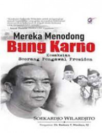 Mereka Menodong Bung Karno