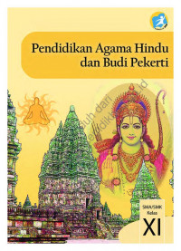 Pendidikan Agama Hindu dan Budi Pekerti SMA/SMK Kelas XI Kurikulum 2013 Edisi Revisi 2017