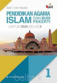 Image of Pendidikan Agama Islam dan Budi Pekerti untuk SMA Kelas X