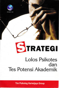 Image of Strategi Lolos Psikotes dan Tes Potensi Akademik