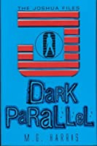 Image of The Joshua files #4 : dark parallel = Dunia paralel