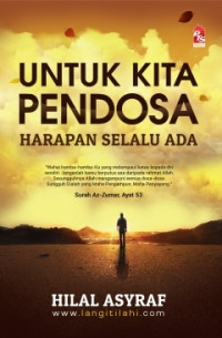 Image of Untuk Kita Para Pendosa : Harapan Selalu Ada