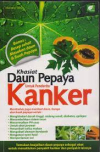 Image of Khasiat Daun Pepaya untuk Penderita Kanker