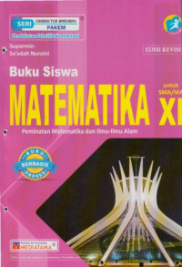 Image of Matematika Peminatan Matematika dan Ilmu-Ilmu Alam untuk SMA/MA Kelas XI Kurikulum 2013 Edisi Revisi