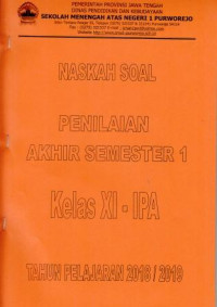 Image of Naskah Soal Penilaian Akhir Semester 2 Kelas XI IPA Tahun Pelajaran 2018/2019