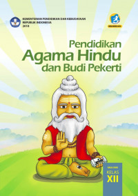 Image of Pendidikan Agama Hindu dan Budi Pekerti SMA/SMK Kelas XII Kurikulum 2013 Edisi Revisi 2018
