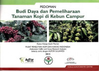 Pedoman Budi Daya dan Pemeliharaan Tanaman Kopi di Kebun Campur