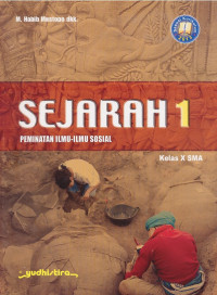 Sejarah I Peminatan Ilmu-Ilmu Sosial I Kelas X SMA