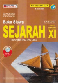 Buku Siswa Sejarah untuk SMA/MA XI Peminatan  Ilmu-Ilmu Sosial Edisi Revisi
