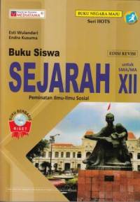 Image of Buku Siswa Sejarah untuk SMA/MA XII Peminatan Ilmu-Ilmu Sosial Edisi Revisi