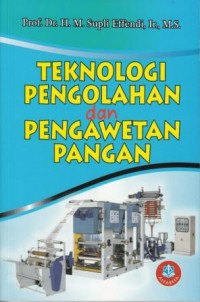 Teknologi Pengolahan dan Pengawetan Pangan