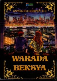 Image of Antologi Cerpen XI- I: Warada Beksya