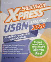 Image of Erlangga X-Press USBN SMA/MA 2020 Pendidikan Agama Islam dan Budi Pekerti