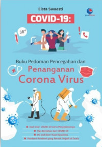 Covid-19 : Buku Pedoman Pencegahan dan Penanganan Corona Virus