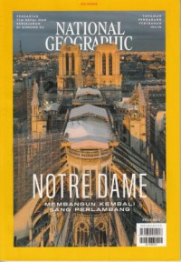 National Geographic, Notre Dame Membangun Kembali Sang Perlambang, 02.2022