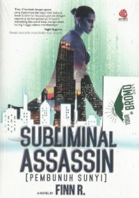 Subliminal Assassin : Pembunuh Sunyi