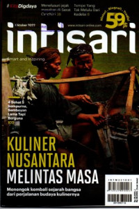 Intisari, Kuliner Nusantara Melintas Masa, No. 721 Oktober 2022
