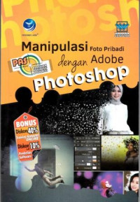Manipulasi Foto Pribadi dengan Adobe Photoshop
